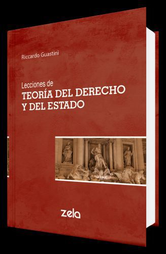 Lecciones de TEORÍA DEL DERECHO Y DEL E..